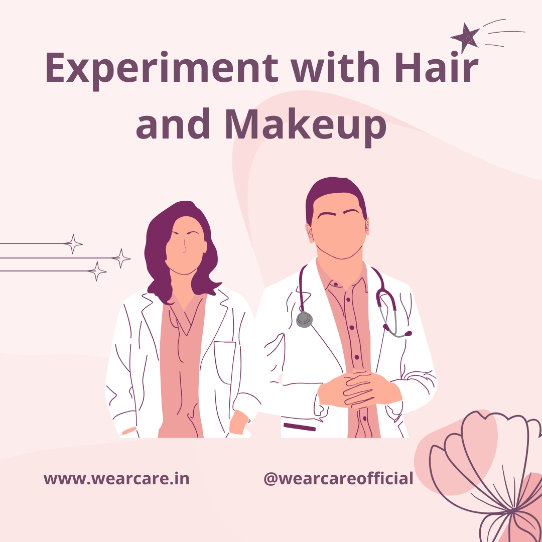 Experiment with Hair and Makeup