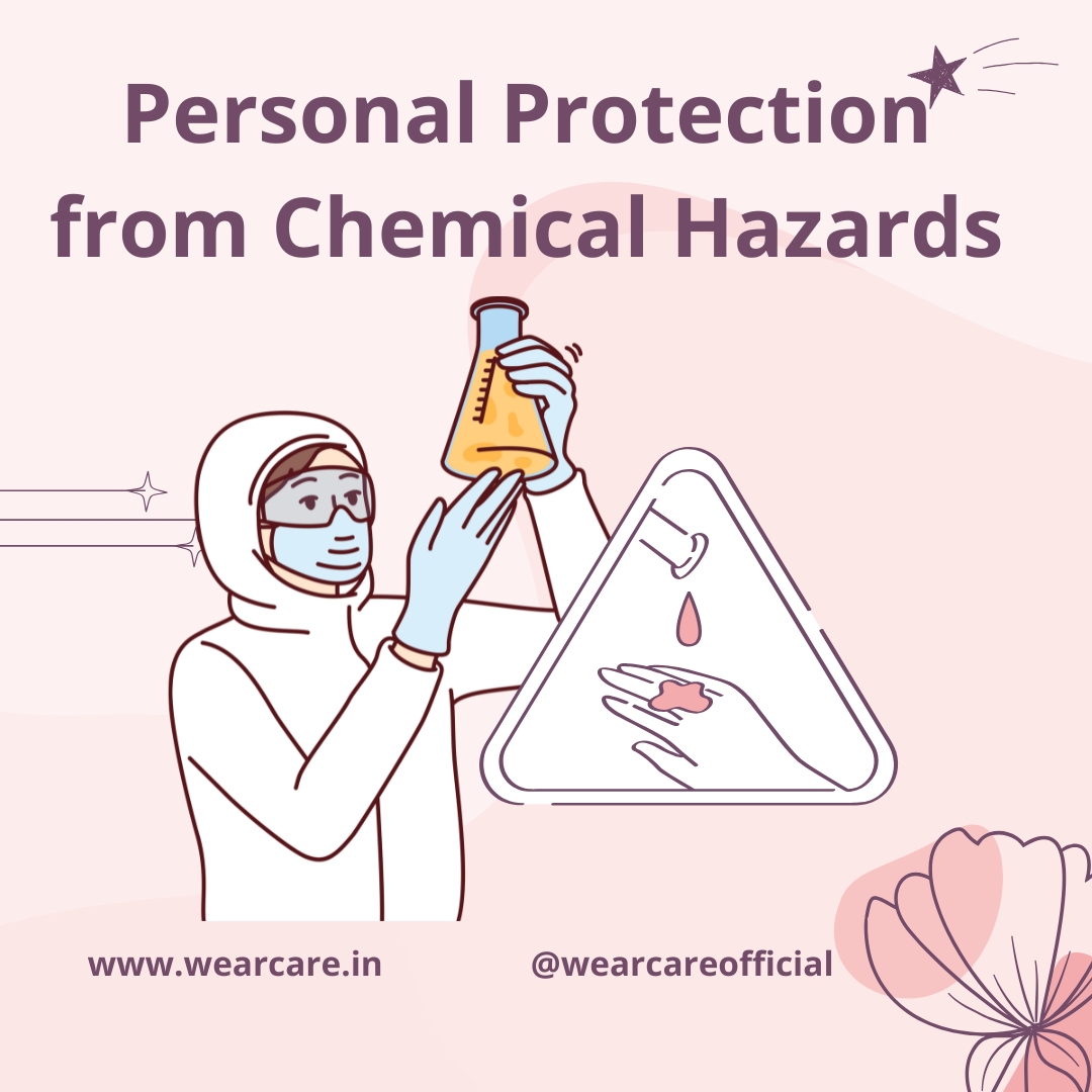 Personal Protection from Chemical Hazards Personal Protection from Chemical Hazards
